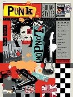 Guitar Styles -- Punk: The Guitarist's Guide to Music of the Masters, Book & CD Hurwitz Tobias