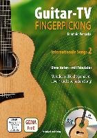 Guitar-TV: Fingerpicking - Internationale Songs 2 (mit DVD) Pomaska Reinhold