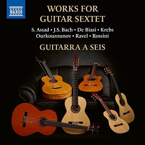 Guitarra A Seis - Werke fur Gitarrensextett Various Artists