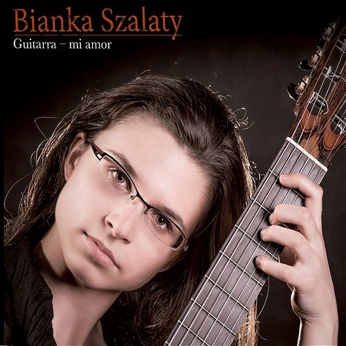 Guitarra - Mi Amor Bianka Szalaty