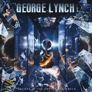 Guitars At the End of the World Lynch George