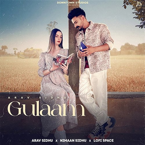 Gulaam Nimaan Sidhu & Lofi Space, Arav Sidhu