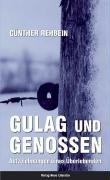 Gulag und Genossen Rehbein Gunter