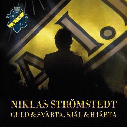 Guld och svärta, själ och hjärta Niklas Strömstedt
