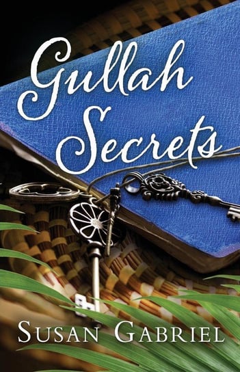 Gullah Secrets Gabriel Susan
