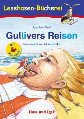 Gullivers Reisen / Silbenhilfe Hase und Igel