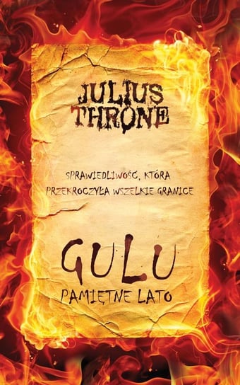 Gulu. Pamiętne lato Throne Julius