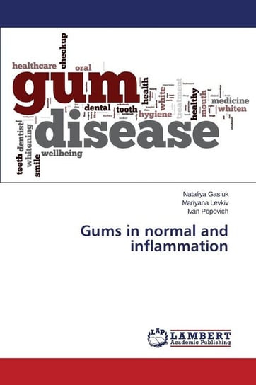 Gums in normal and inflammation Gasiuk Nataliya