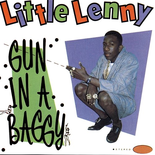 Gun In A Baggy Little Lenny