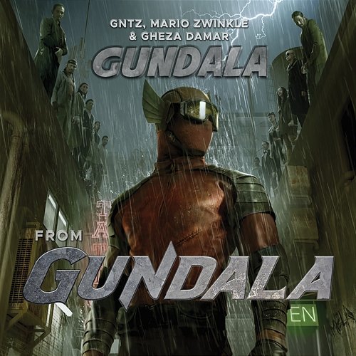 Gundala (From "Gundala") GNTZ, MARIO ZWINKLE & GHEZA DAMAR