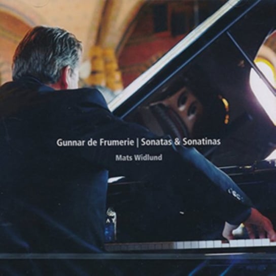 Gunnar De Frumerie: Sonatas & Sonatinas DB Productions