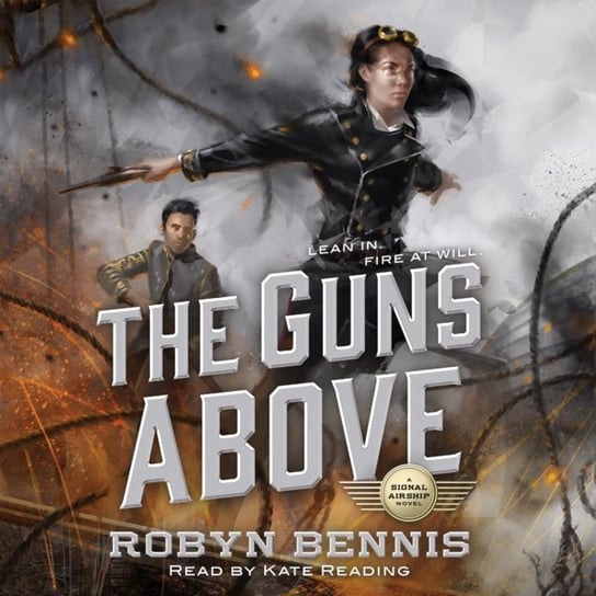 Guns Above Bennis Robyn