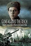 Guns Against the Reich Mikhin Petr