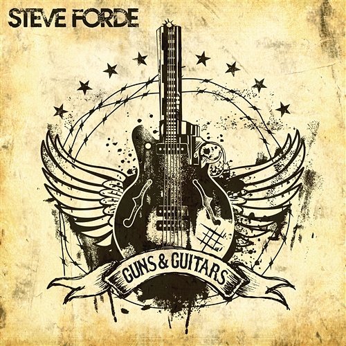 Guns & Guitars Steve Forde