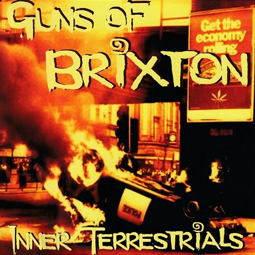 Guns Of Brixton Inner Terrestrials