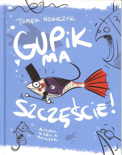 Gupik ma szczęście! Nowaczyk Tomasz