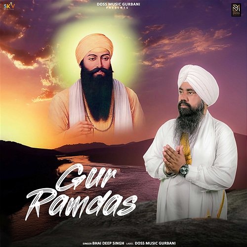Gur Ramdas Bhai Deep Singh