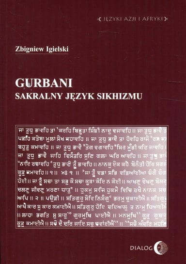 Gurbani. Sakralny język sikhizmu Igielski Zbigniew