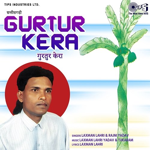 Gurtur Kera Tukaram, Laxman Lahri Yadav