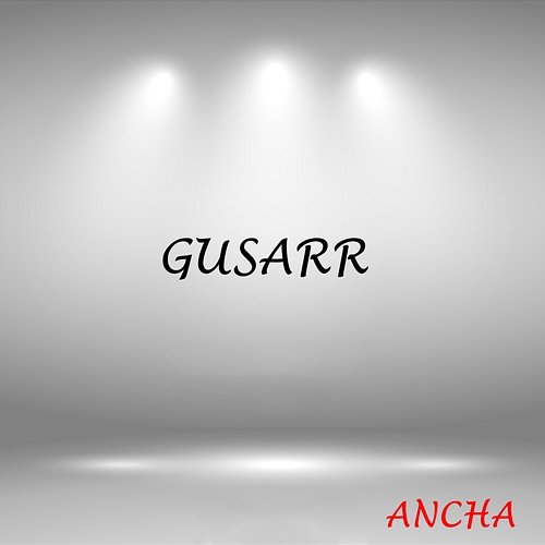 Gusarr Ancha