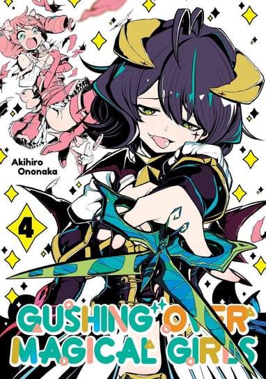 Gushing over Magical Girls. Volume 4 Akihiro Ononaka