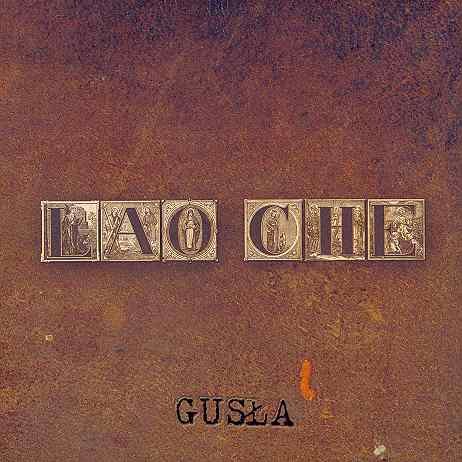 Gusła (Reedycja) Lao Che