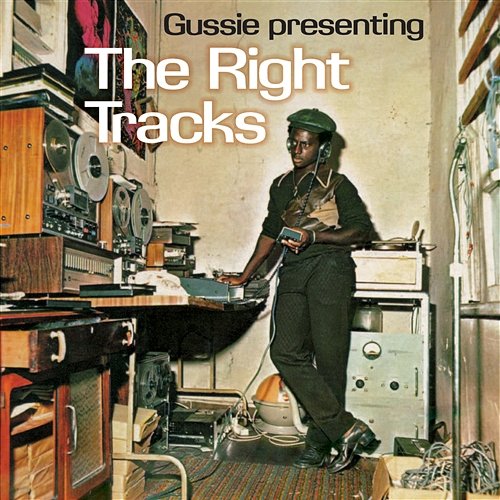 Gussie Presenting The Right Tracks Various Artists