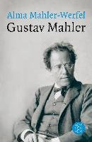 Gustav Mahler Mahler-Werfel Alma