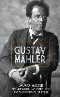 Gustav Mahler Walter Bruno