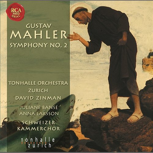 Gustav Mahler: Sinfonie Nr. 2 David Zinman