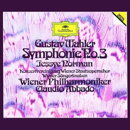 Mahler: Symphony No.3 In D Minor / Part 2 - 6.- Nicht mehr so breit Wiener Philharmoniker, Claudio Abbado