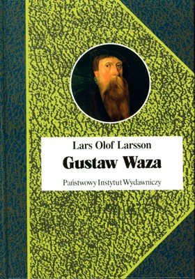 Gustaw Waza Larsson Lars Olof
