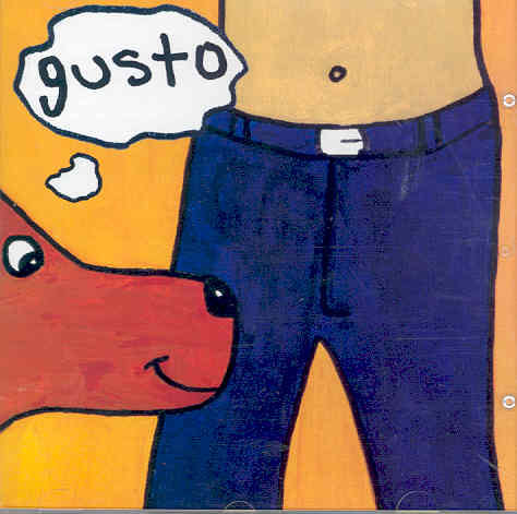 Gusto Guttermouth