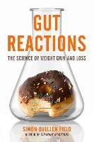 Gut Reactions Field Simon Quellen