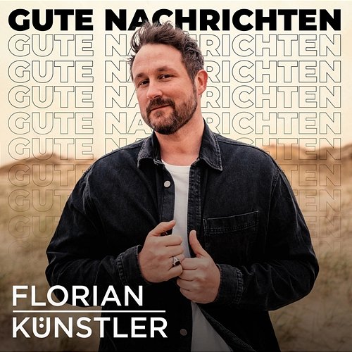 Gute Nachrichten EP Florian Künstler