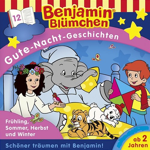 Gute-Nacht-Geschichten - Folge 12: Frühling, Sommer, Herbst und Winter Benjamin Blümchen