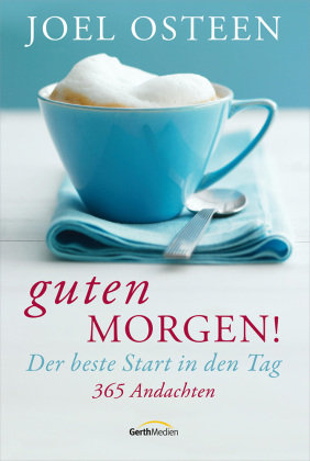 Guten Morgen! Gerth Medien