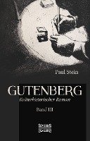 Gutenberg Band 3 Stein Paul