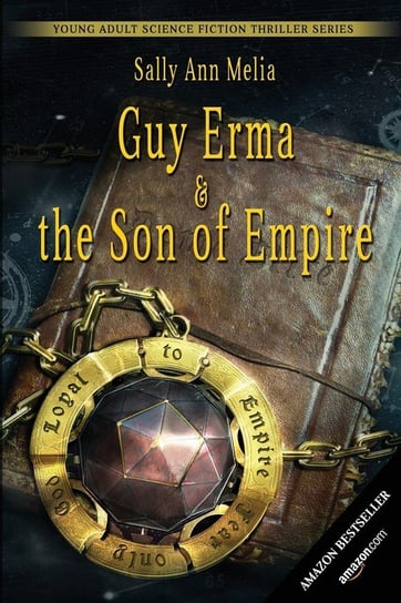 Guy Erma and the Son of Empire Melia Sally Ann