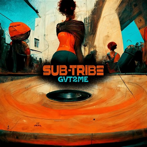 Gvt2me SUB-TRIBE