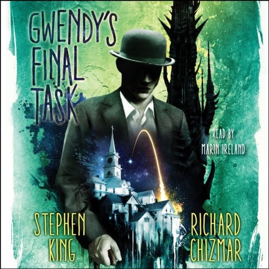 Gwendy's Final Task Chizmar Richard, King Stephen