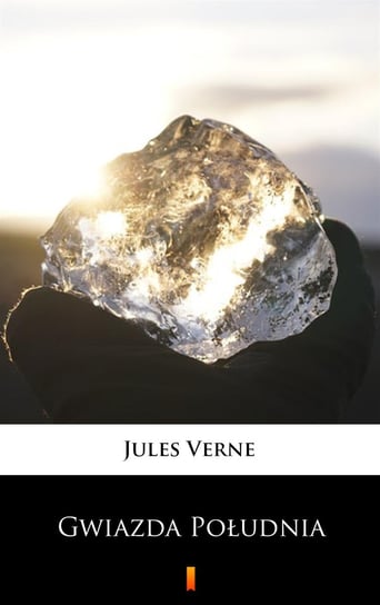 Gwiazda Południa Jules Verne