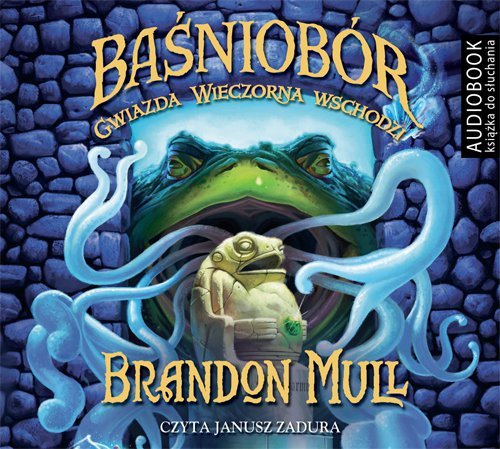 Gwiazda wieczorna wschodzi. Baśniobór. Tom 2  - audiobook Mull Brandon