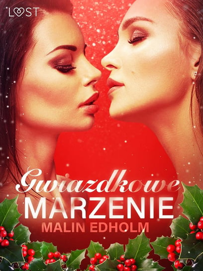 Gwiazdkowe marzenie  - ebook mobi Edholm Malin