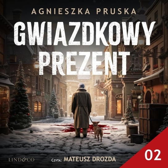 Gwiazdkowy prezent. Część 2 Pruska Agnieszka