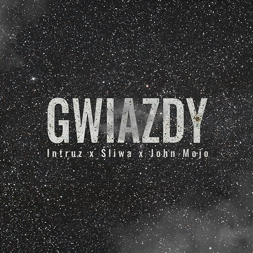 Gwiazdy Intruz, Sliwa, 4Money feat. John Mojo