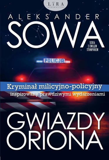 Gwiazdy Oriona Sowa Aleksander
