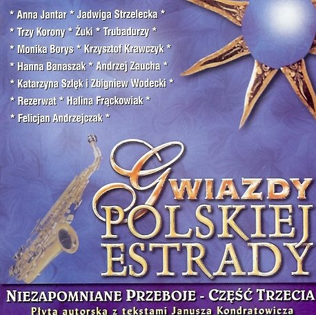 Gwiazdy polskiej estrady. Część 3 Various Artists