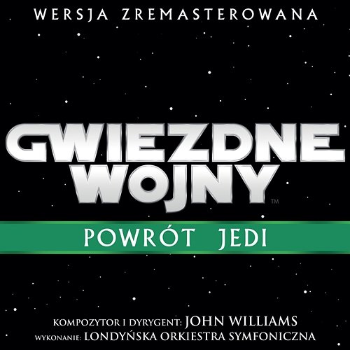 Gwiezdne Wojny: Powrót Jedi John Williams