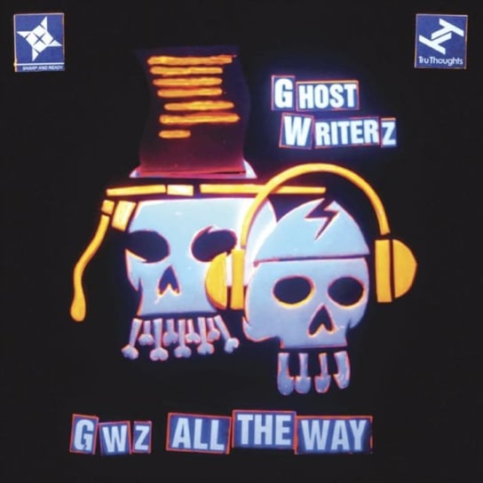 GWZ All The Way Ghost Writerz